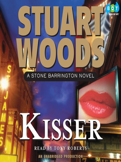 Title details for Kisser by Stuart Woods - Wait list